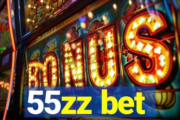 55zz bet